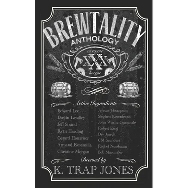 Brewtality: Extreme Horror Anthology