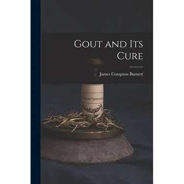Gout and Its Cure