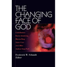 The Changing Face of God