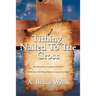 Tithing: Nailed To The Cross
