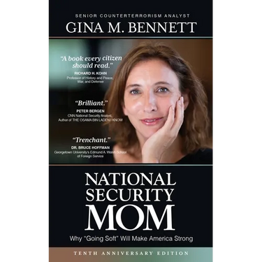 National Security Mom: How "Going Soft" Can Make America Strong
