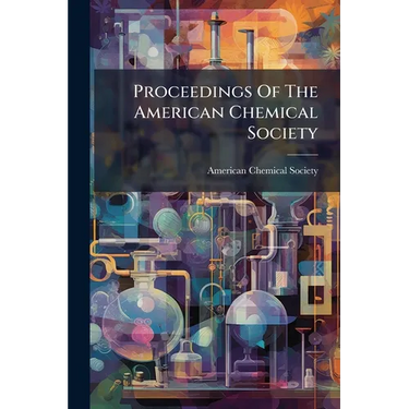 Proceedings Of The American Chemical Society