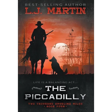 The Piccadilly: A YA Coming-of-Age Western Series