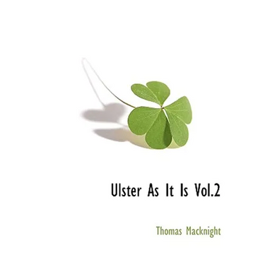 Ulster as It Is Vol.2