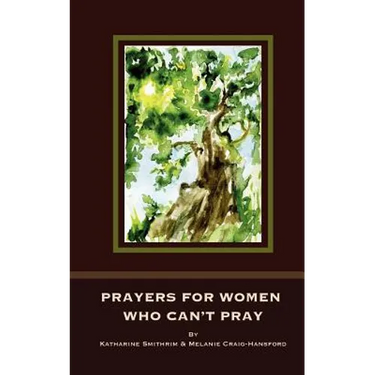 Prayers for Women Who Can't Pray