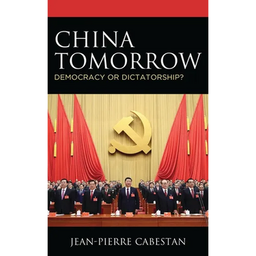 China Tomorrow: Democracy or Dictatorship?