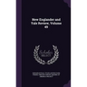 New Englander and Yale Review, Volume 49