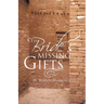 The Bride's Missing Gifts: Apostles and Prophets