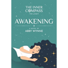 The Inner Compass - Book 1, Awakening