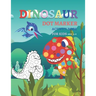 Dinosaur Dot Markers Activity Book For Kid Ages 4-6: Fun kids workbook Dinosaur Dot Markers games for learning, creative activities for toddlers and k