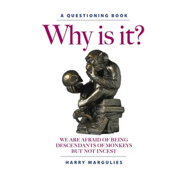 Why Is It ... We are Afraid of Being Descendants of Monkeys but Not Incest?