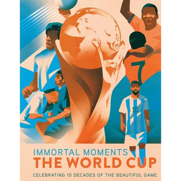 Immortal Moments: The World Cup