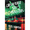 Chesapeake Bay Monsters