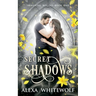 Secret Shadows: A Greek God Paranormal Romance