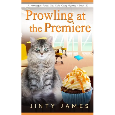 Prowling at the Premiere: A Norwegian Forest Cat Café Cozy Mystery - Book 23