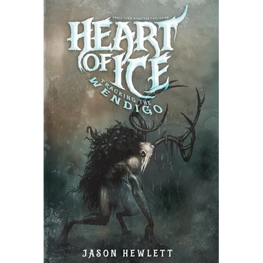 Heart of Ice: Tracking the Wendigo