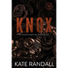 Knox: The Black Roses MC, Book Four