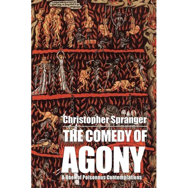 The Comedy of Agony