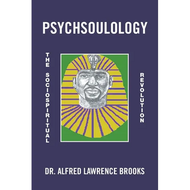 Psychsoulology: The Sociospiritual Revolution