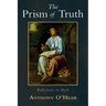 The Prism of Truth: Reflections on Myth