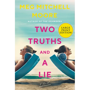 Two Truths and a Lie