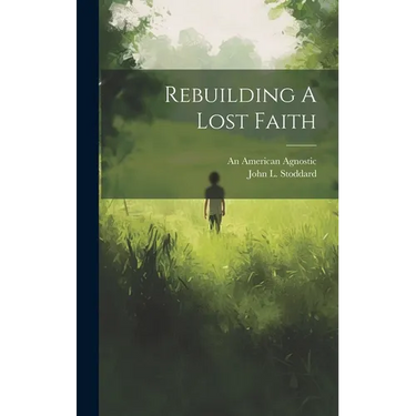 Rebuilding A Lost Faith