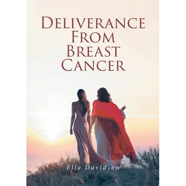 Deliverance from Breast Cancer