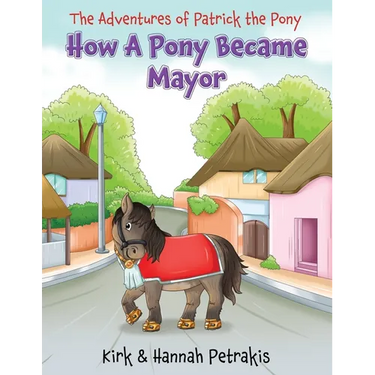 How A Pony Became Mayor