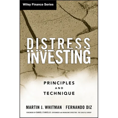 Distress Investing: Principles and Technique