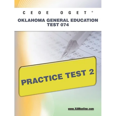Ceoe Oget Oklahoma General Education Test 074 Practice Test 2