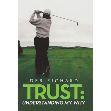 Trust: Understanding My Why