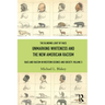 Unmarking Whiteness and the New American Racism: Race and Racism in Western Science and Society, Volume 3