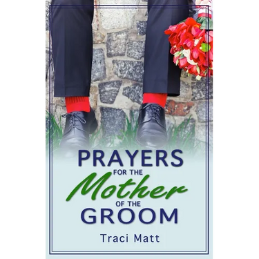 Prayers for the Mother of the Groom