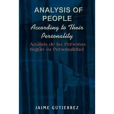 Analysis of People According to Their Personality: An Lisis de Las Personas Seg N Su Personalidad