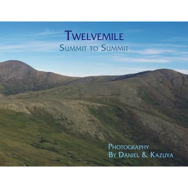 Twelvemile: Summit to Summit