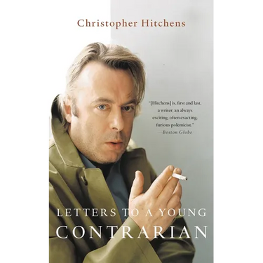 Letters to a Young Contrarian