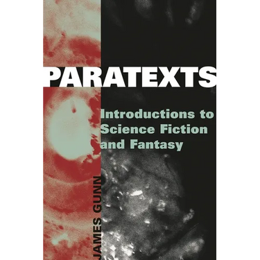 Paratexts: Introductions to Science Fiction and Fantasy