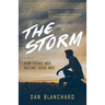 The Storm: How Young Men Become Good Men