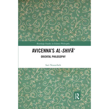 Avicenna's Al-Shifā': Oriental Philosophy