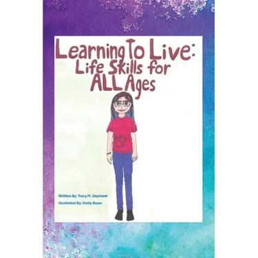Learning to Live: Life Skills for ALL Ages