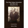 The Real Oskar Schindler and His List - Paperback