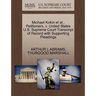 Michael Kokin Et Al., Petitioners, V. United States U.S. Supreme Court Transcript of Record with Supporting Pleadings