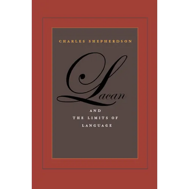 Lacan and the Limits of Language