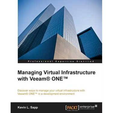 Managing Virtual Infrastructure with Veeam One