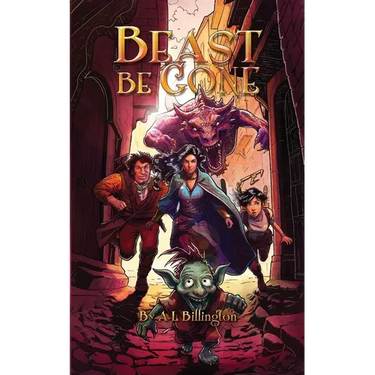 Beast Be Gone - A Fantasy Comedy Fiction Book