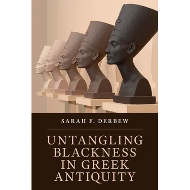 Untangling Blackness in Greek Antiquity