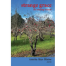 strange grace: the ending season