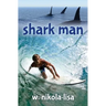 Shark Man