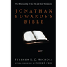 Jonathan Edwards's Bible: The Relationship of the Old and New Testaments