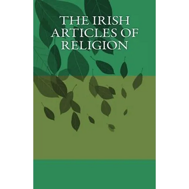 The Irish Articles of Religion
